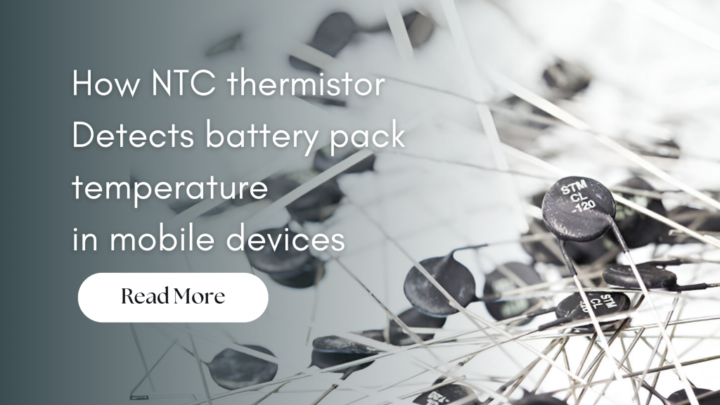 How NTC thermistor detects battery pack temperature in mobile devices